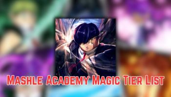 Mashle Academy Magic Tier List