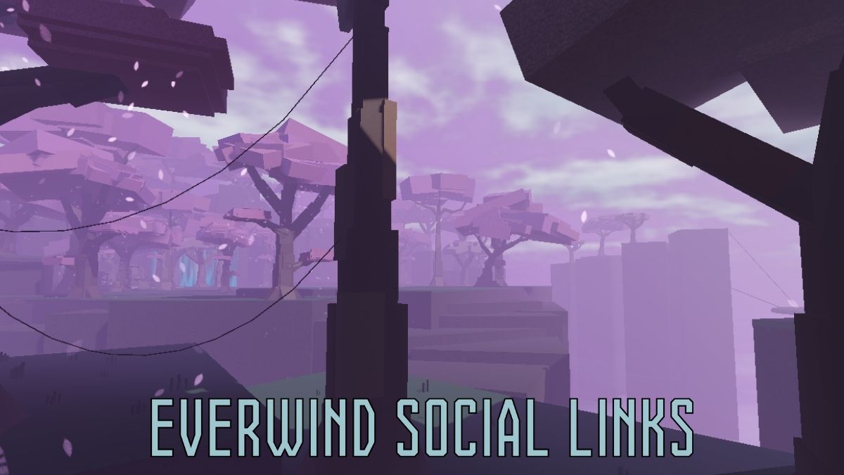 Roblox Everwind social link