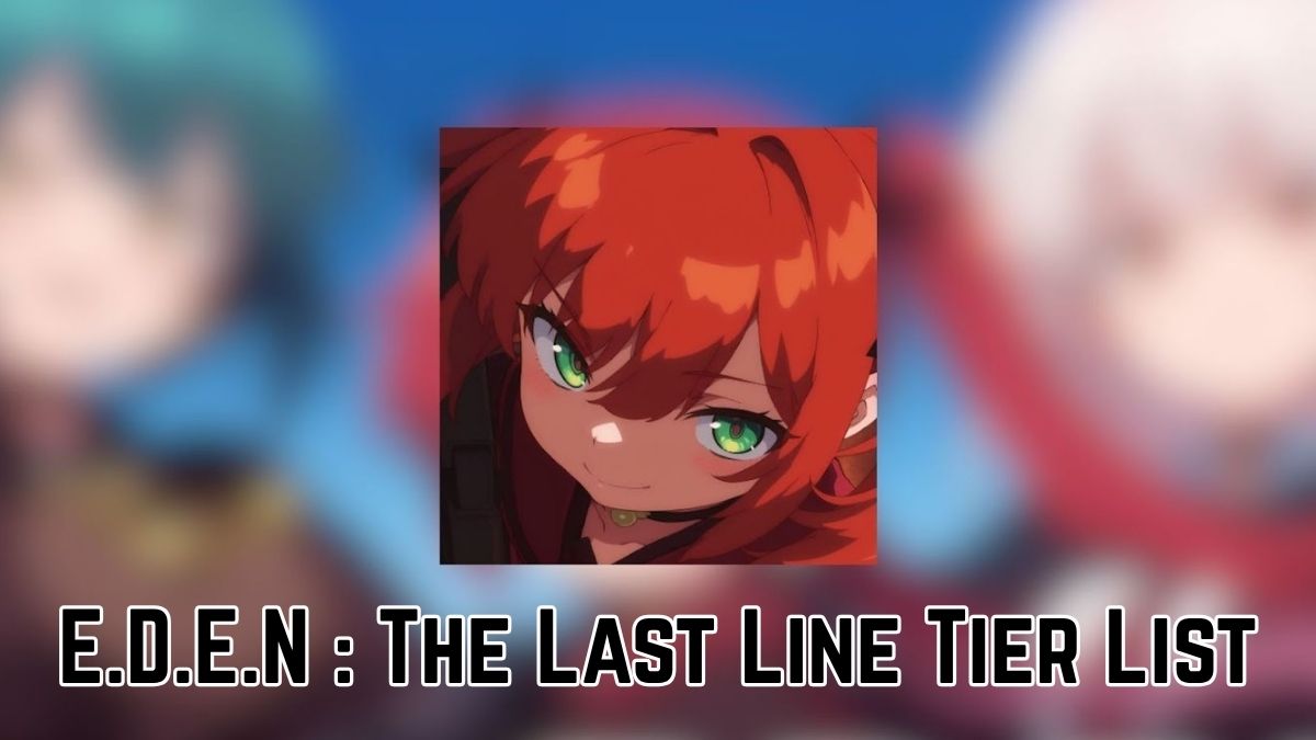 EDEN The Last Line | Pro Game Guides