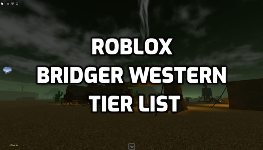 Complete Bridger Western Beginner’s Guide (May 2026) [UPD 1.7] | Pro ...