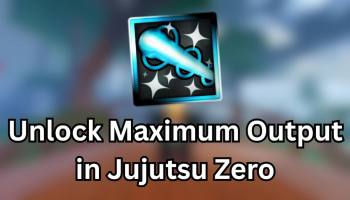 Unlock Maximum Output in Jujutsu Zero