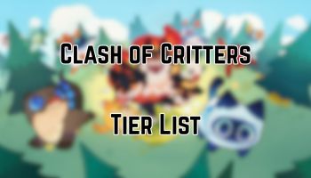 Clash of Critters Tier List
