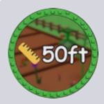 Grow a Garden 2 50ft plant badge