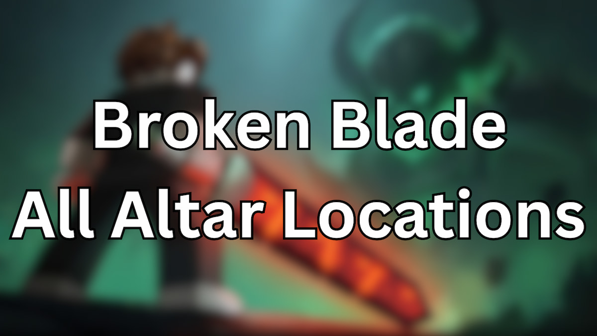 All Altar Locations in Broken Blade