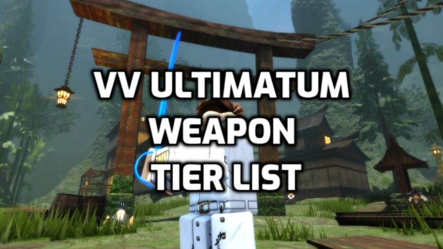 VV Ultimatum Weapon Tier List Best Weapons Pro Game Guides vv-ultimatum-weapon-tier-list-best-weapons-pro-game-guides