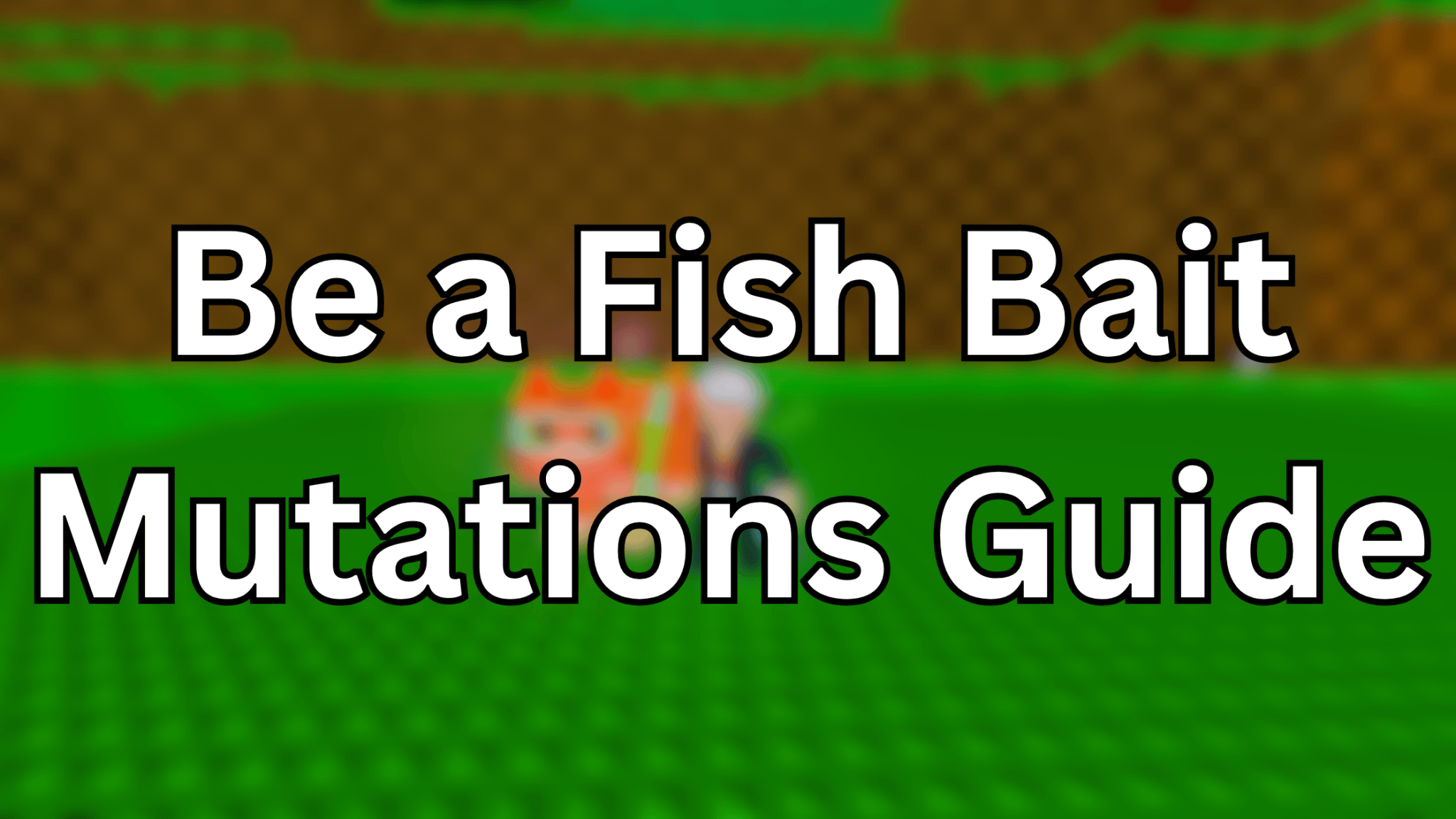 Complete Be a Fish Bait Mutations Guide | Pro Game Guides