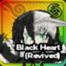 Black Heart (Revived)