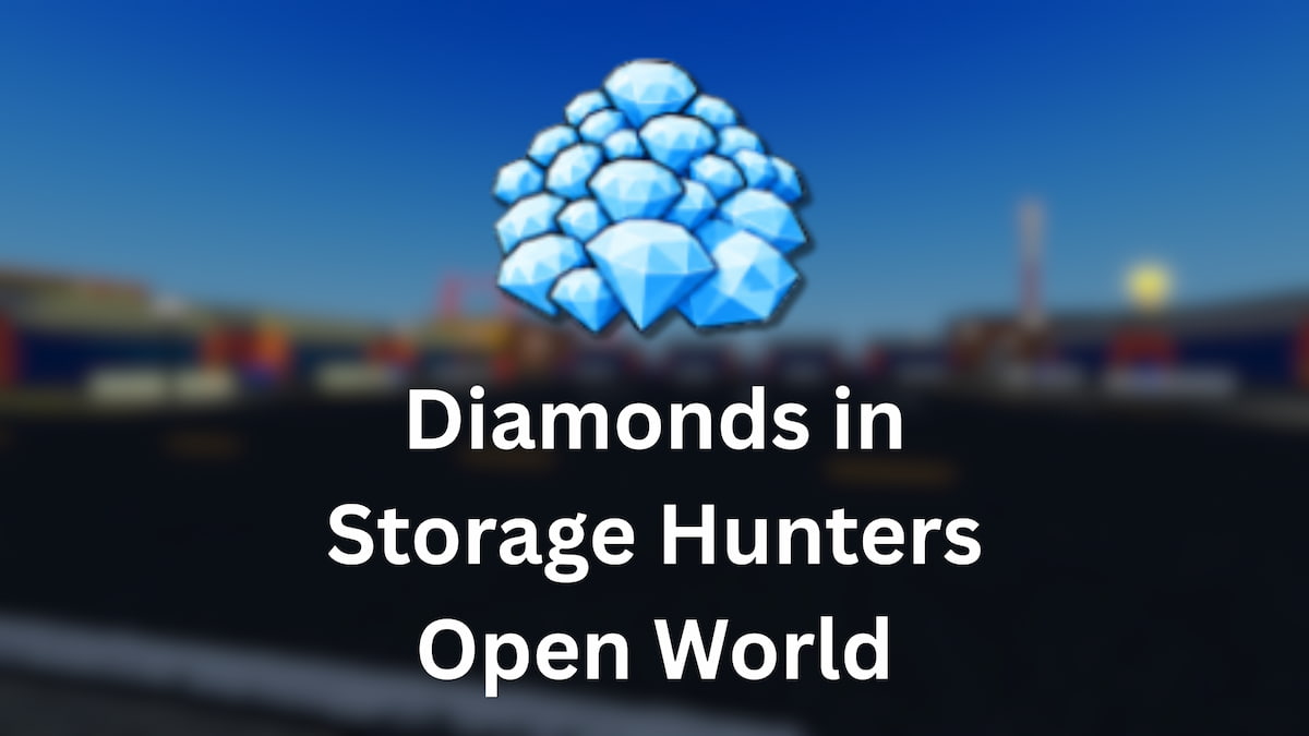 Diamonds in Storage Hunters Open World