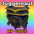 Juggernaut Body in Be The Final Boss