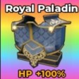 Royal Paladin Body in Be The Final Boss