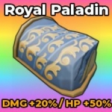 Royal Paladin Guard in Be The Final Boss