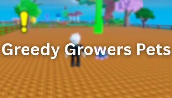 Greedy Growers Pets