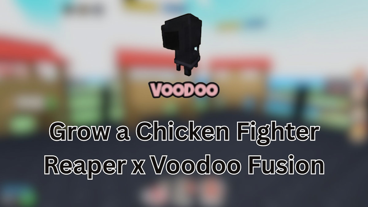 Grow a Chicken Fighter Reaper x Voodoo Fusion Path