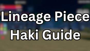How to Get Every Haki in Lineage Piece