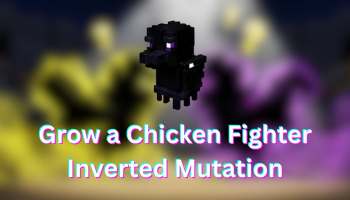 Inverted Mutation in Grow a Chicken Fighter