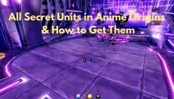 Anime Origins All Secret Units