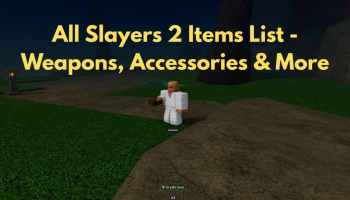 All Items Slayers 2