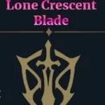 Lone Crescent Blade class in Dungeon Lootr