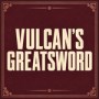 Vulcan's Greatsword game image